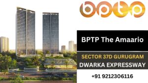 BPTP The Amaario Sector 37D Gurgaon
